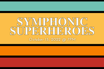 Concert 2: Symphonic Superheroes image