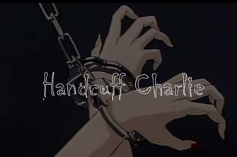 Handcuff Charlie LIVE image