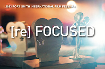2023 Fort Smith International Film Festival image